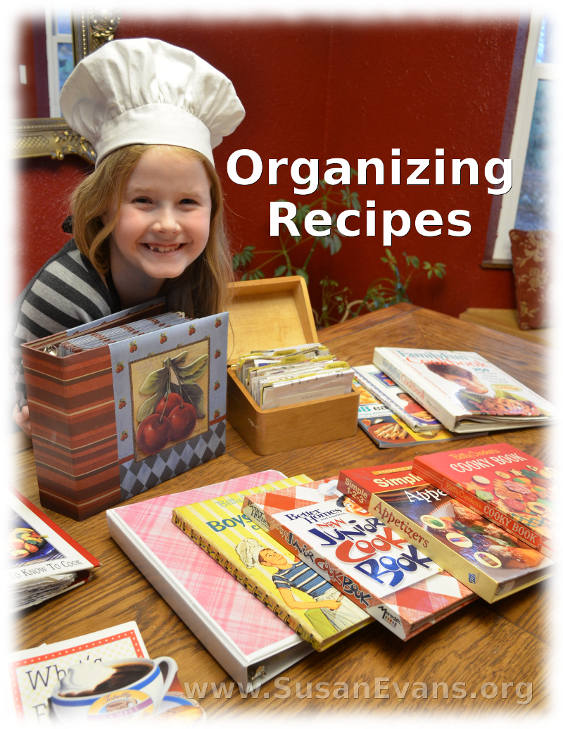 How to Organize Recipes « Susan's Homeschool Blog